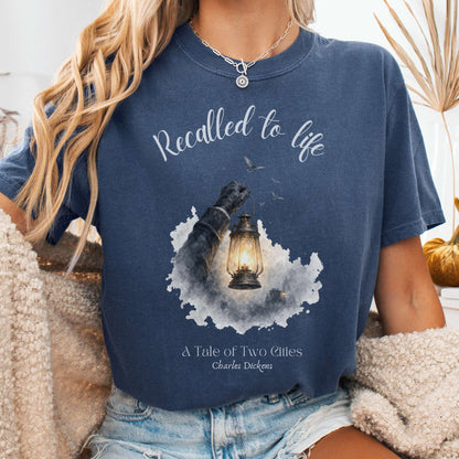Recalled to Life A Tale of Two Cities Dickens Literary T-Shirt