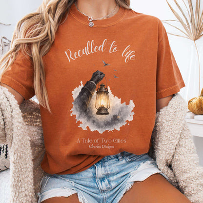 Recalled to Life A Tale of Two Cities Dickens Literary T-Shirt