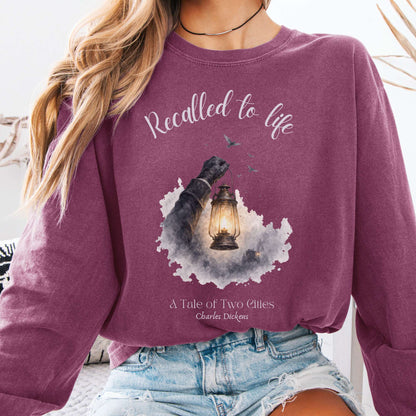 Recalled to Life A Tale of Two Cities Dickens Literary Long Sleeve