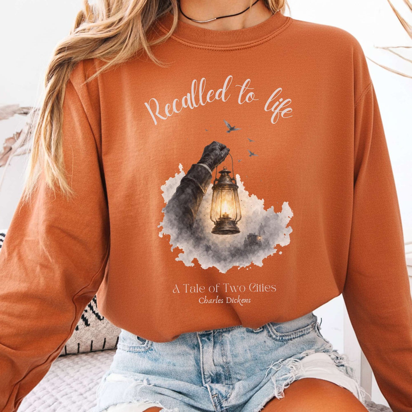 Recalled to Life A Tale of Two Cities Dickens Literary Long Sleeve