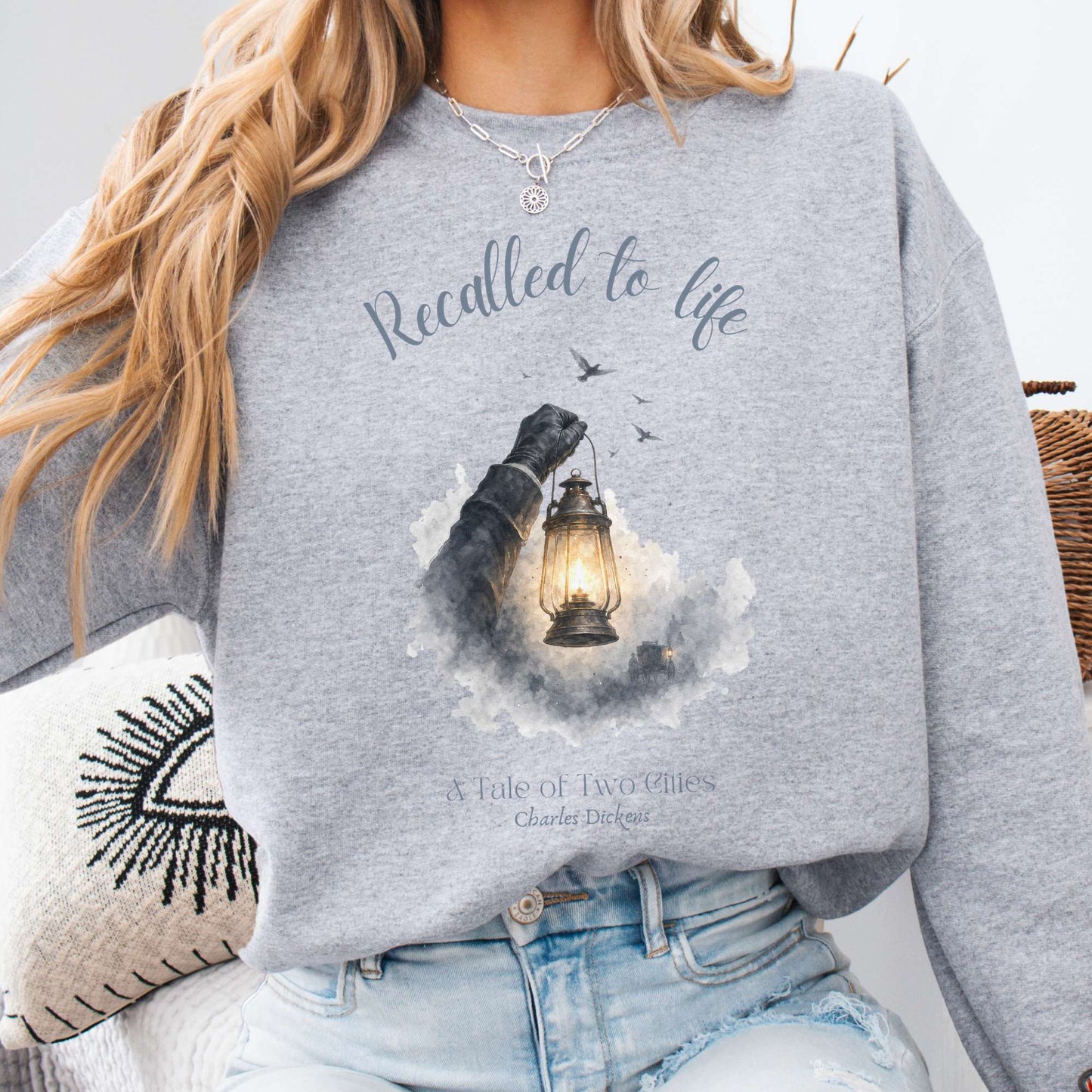 Recalled to Life A Tale of Two Cities Dickens Literary Sweatshirt