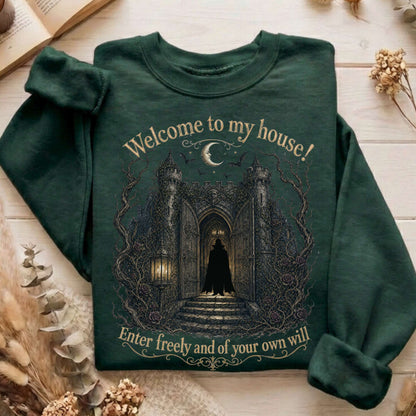 Welcome to My House Enter Freely Dracula Sweatshirt