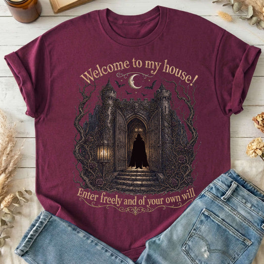 Welcome to My House Enter Freely Dracula T-Shirt