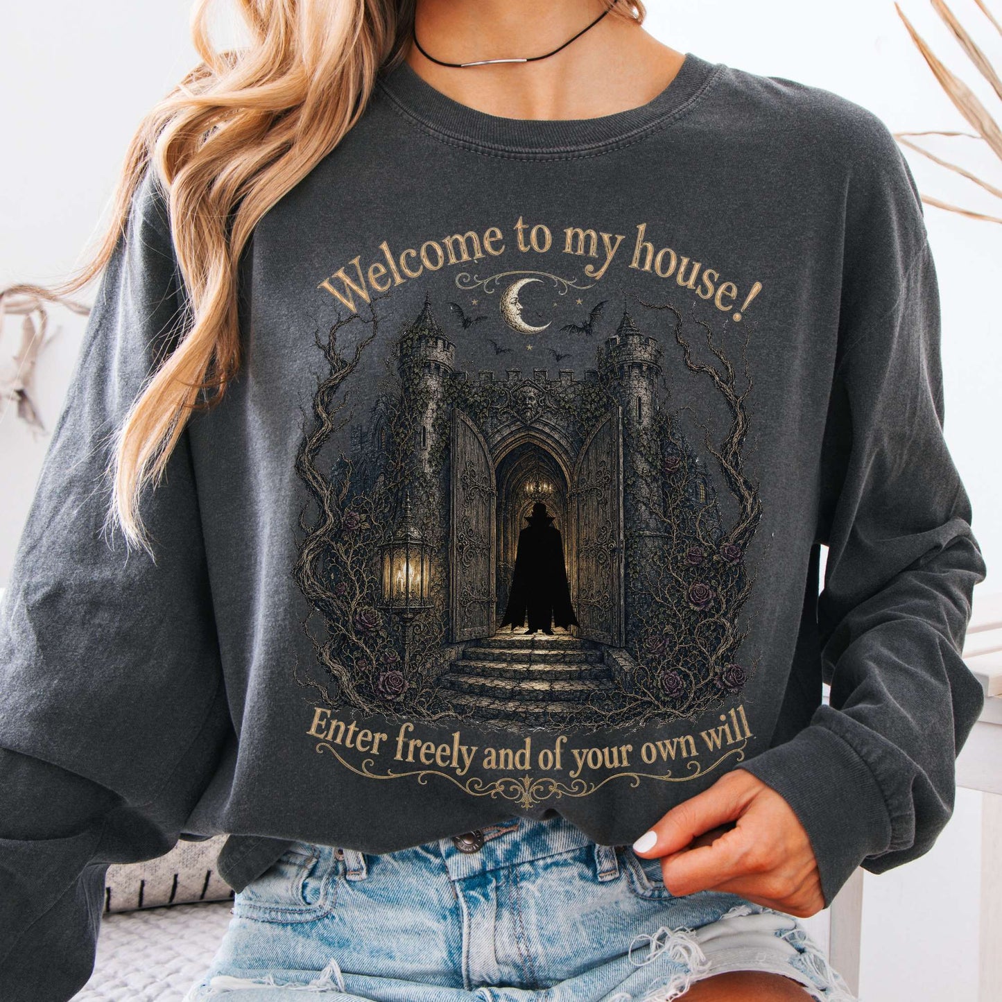 Welcome to My House Enter Freely Dracula Long Sleeve