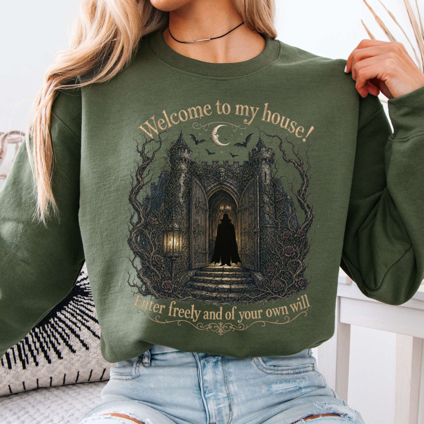 Welcome to My House Enter Freely Dracula Crewneck Sweatshirt