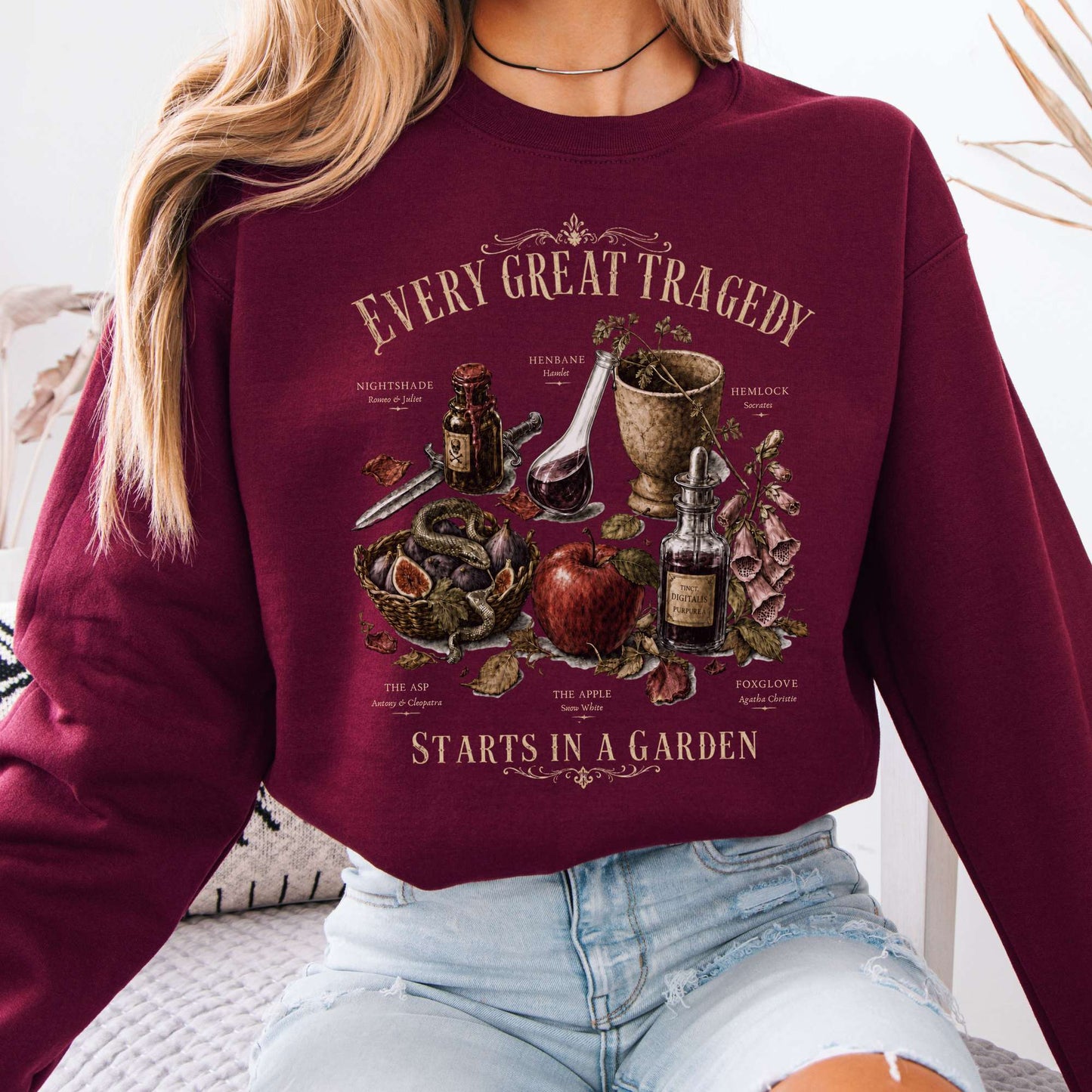 Every Great Tragedy Starts in a Garden Literary Crewneck Sweatshirt