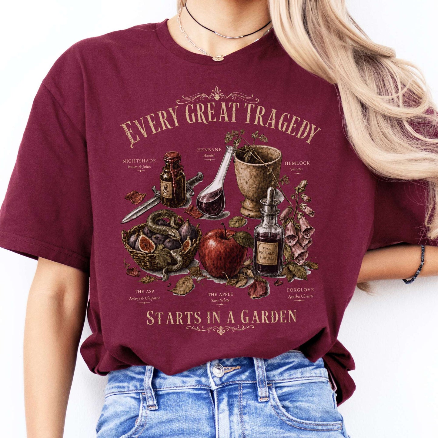 Every Great Tragedy Starts in a Garden Literary T-Shirt
