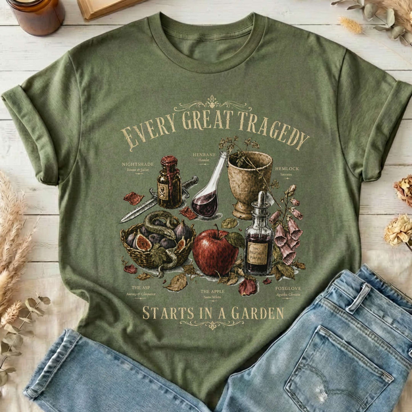 Every Great Tragedy Starts in a Garden Literary T-Shirt