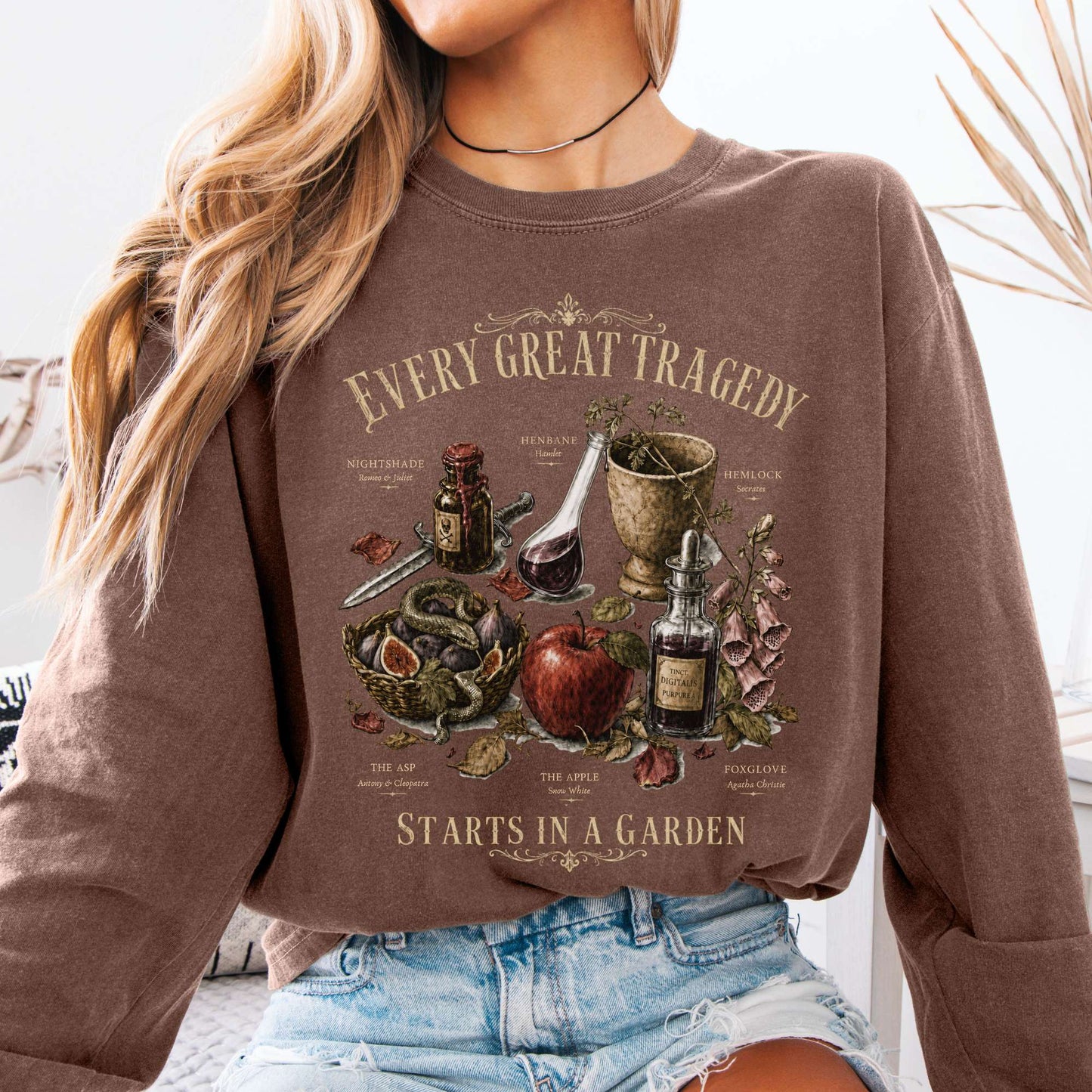 Every Great Tragedy Starts in a Garden Literary Long Sleeve