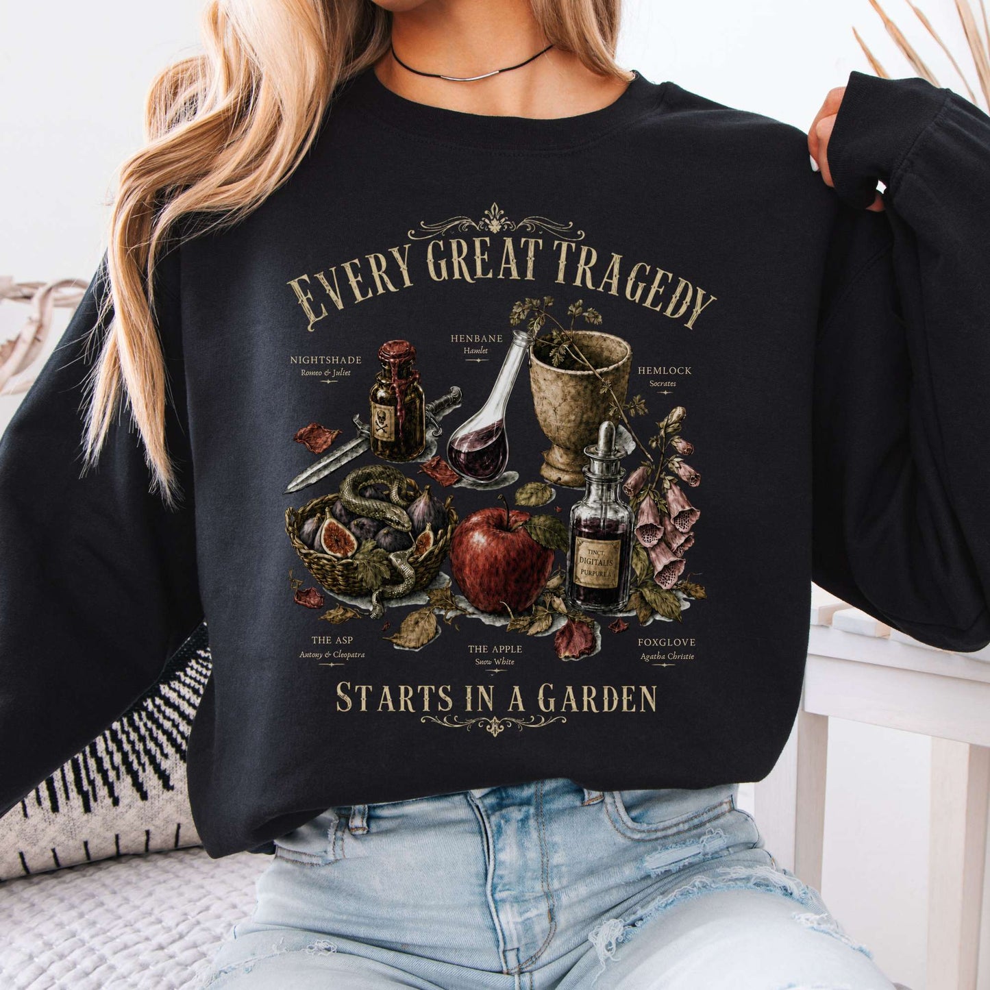 Every Great Tragedy Starts in a Garden Literary Crewneck Sweatshirt