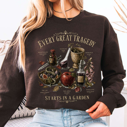 Every Great Tragedy Starts in a Garden Literary Crewneck Sweatshirt