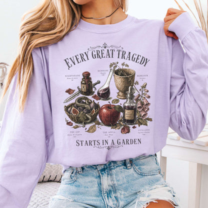 Every Great Tragedy Starts in a Garden Literary Long Sleeve