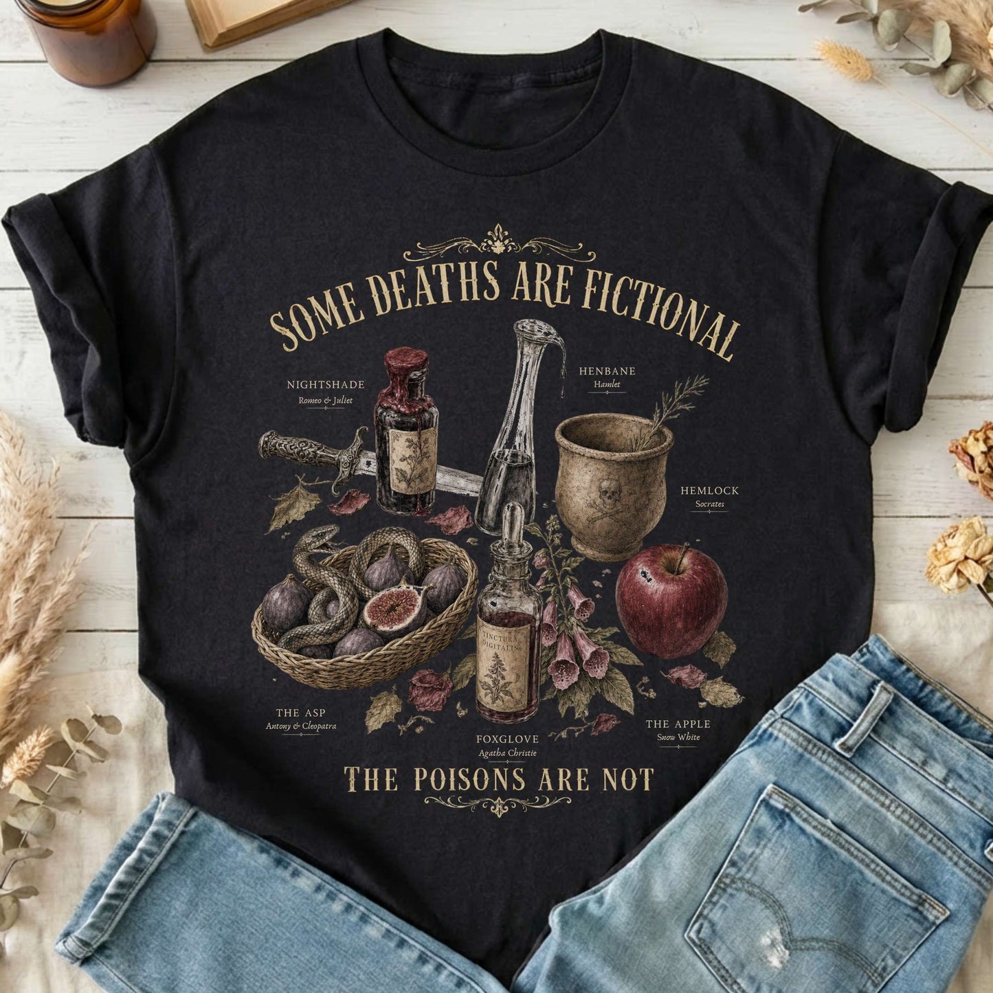 Some Deaths Are Fictional The Poisons Are Not Literary T-Shirt