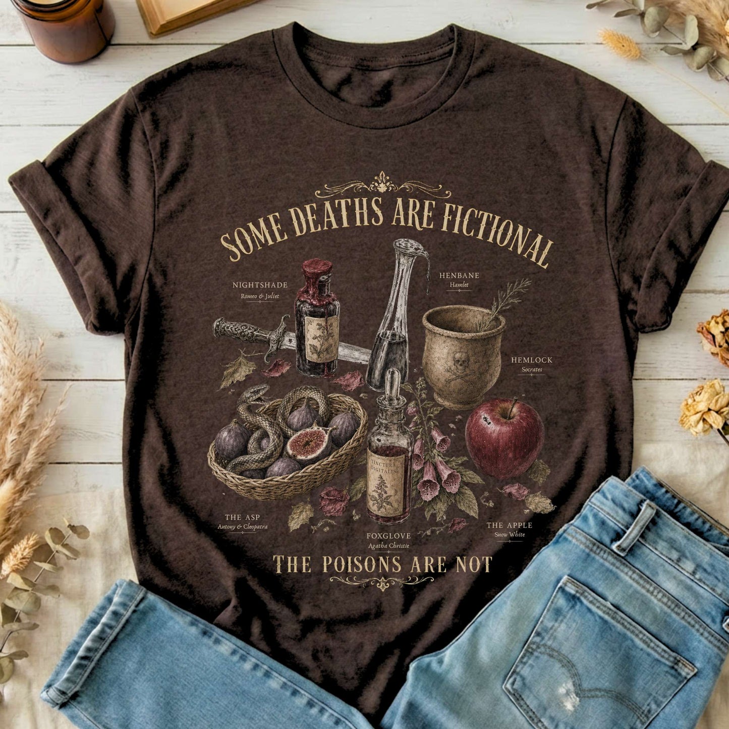 Some Deaths Are Fictional The Poisons Are Not Literary T-Shirt