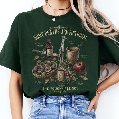 Some Deaths Are Fictional The Poisons Are Not Literary T-Shirt
