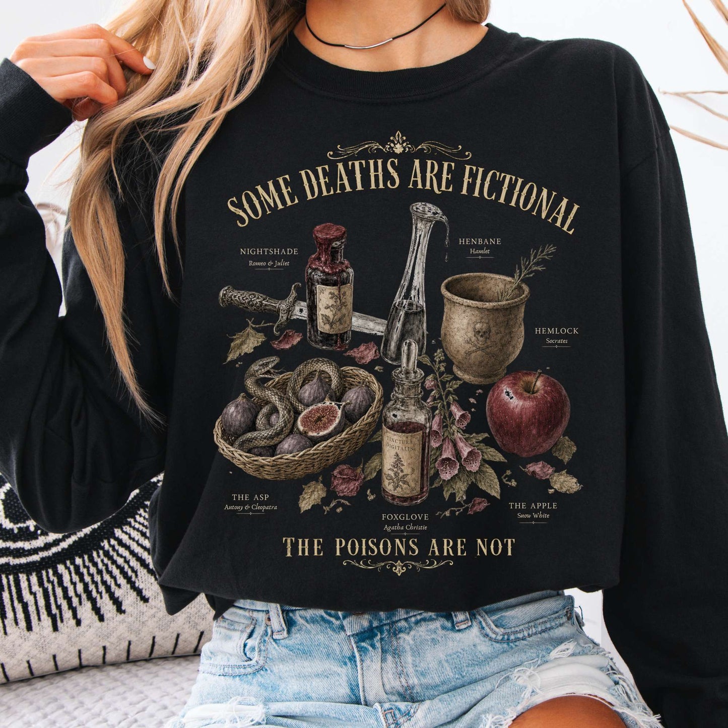 Some Deaths Are Fictional The Poisons Are Not Literary Long Sleeve