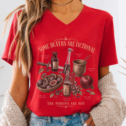Some Deaths Are Fictional The Poisons Are Not Literary V-Neck