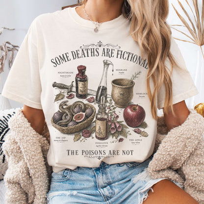 Some Deaths Are Fictional The Poisons Are Not Literary T-Shirt