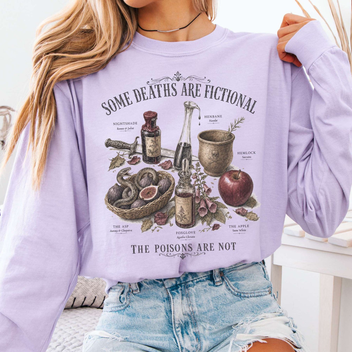 Some Deaths Are Fictional The Poisons Are Not Literary Long Sleeve