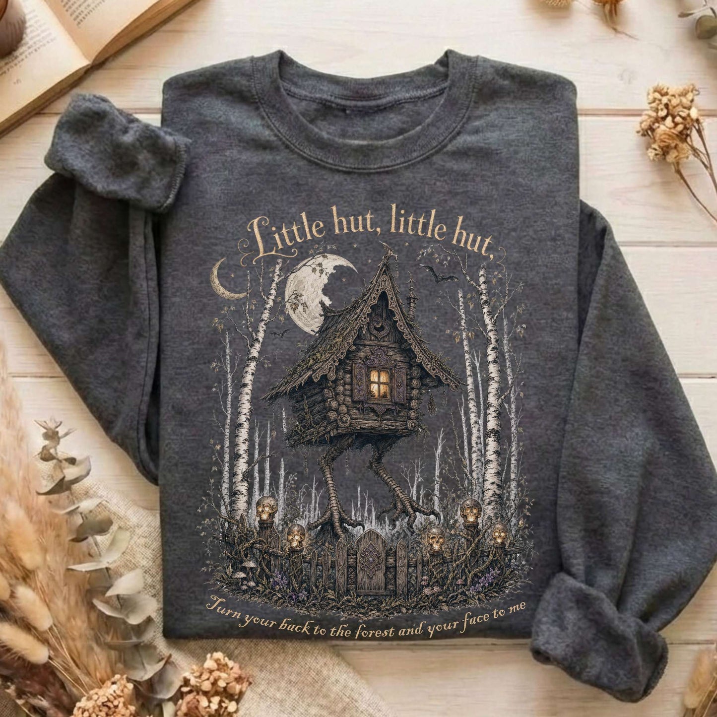 Little Hut, Little Hut Baba Yaga Sweatshirt