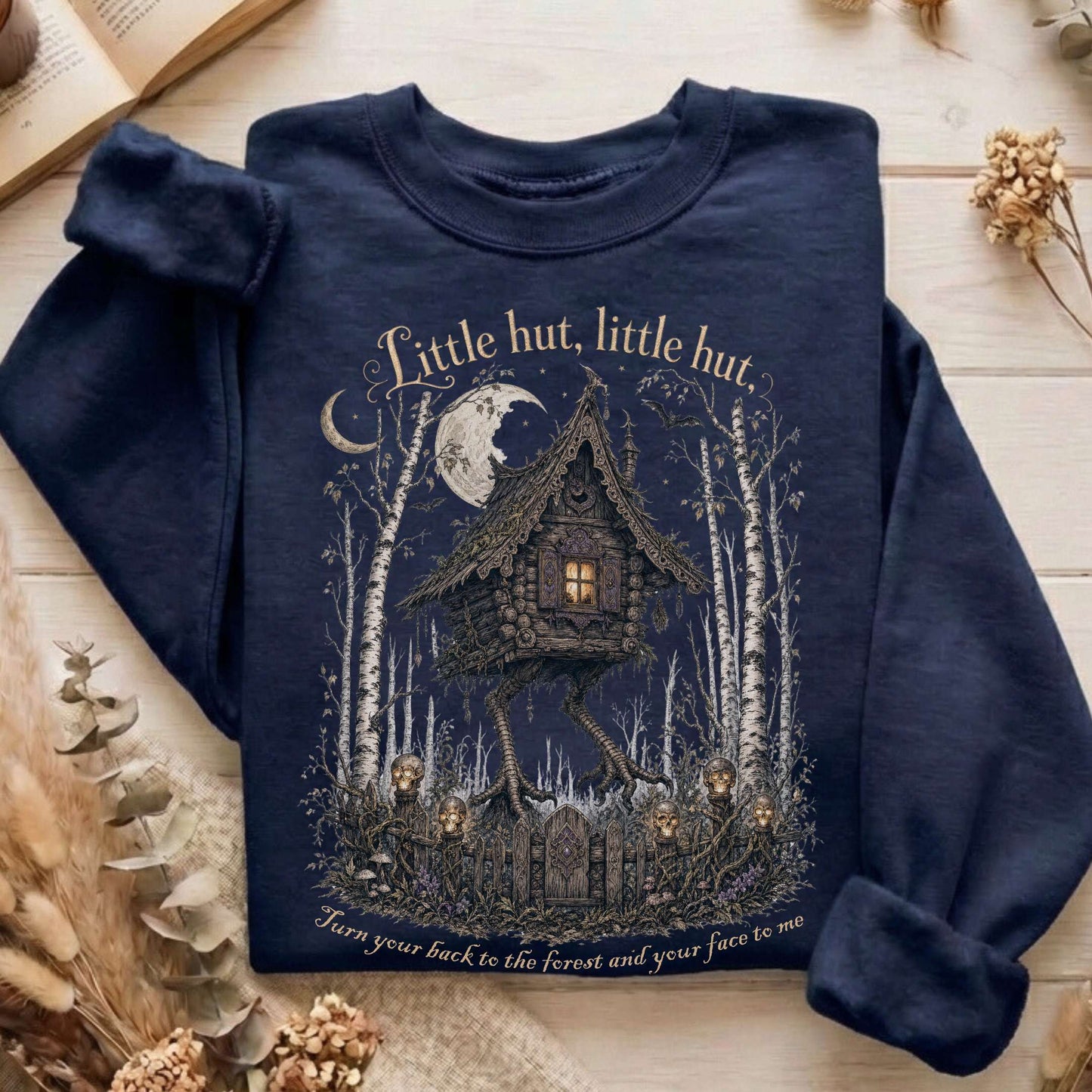 Little Hut, Little Hut Baba Yaga Sweatshirt