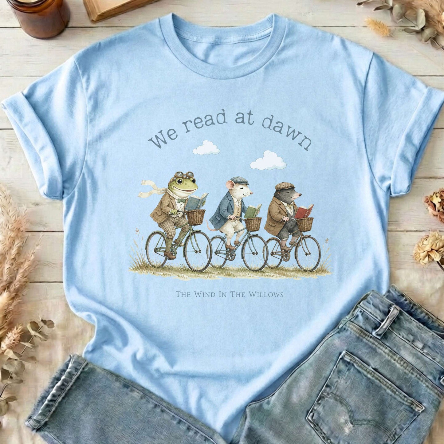 We Read at Dawn The Wind in the Willows Literary T-Shirt