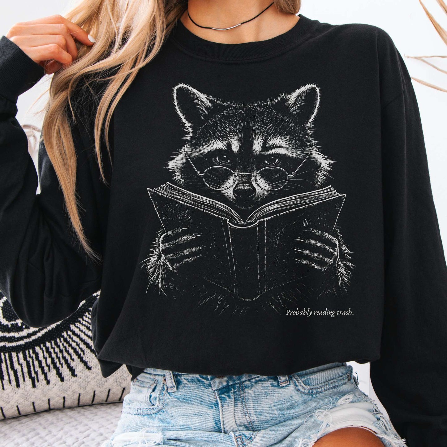 Probably Reading Trash Raccoon Literary Long Sleeve
