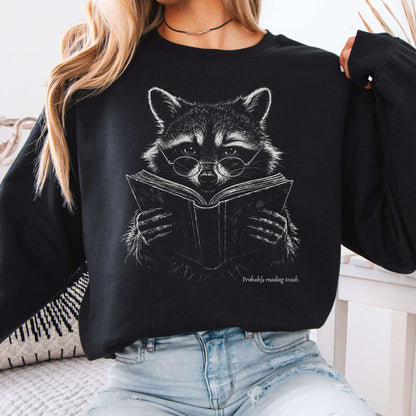 Probably Reading Trash Raccoon Literary Sweatshirt