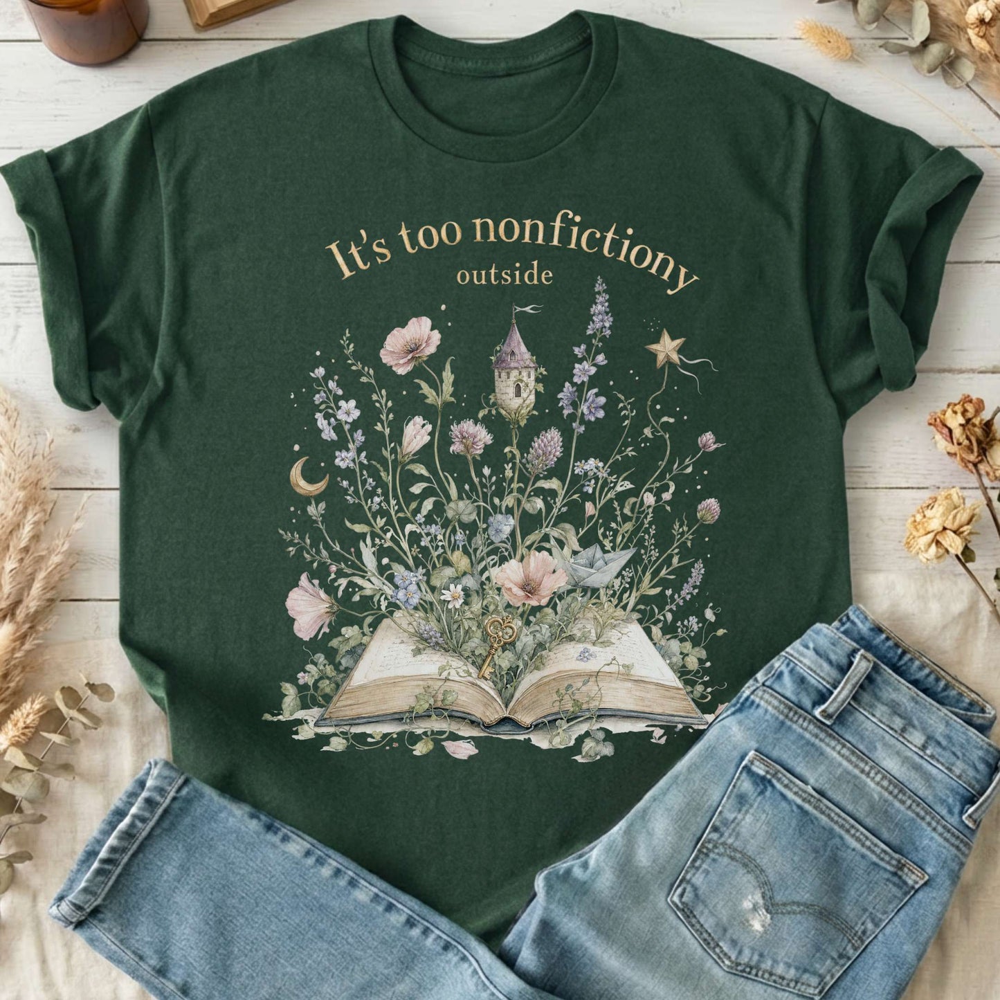 It's Too Nonfictiony Outside Floral Book Literary T-Shirt