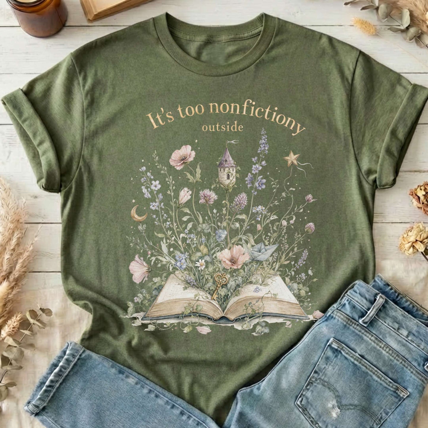 It's Too Nonfictiony Outside Floral Book Literary T-Shirt