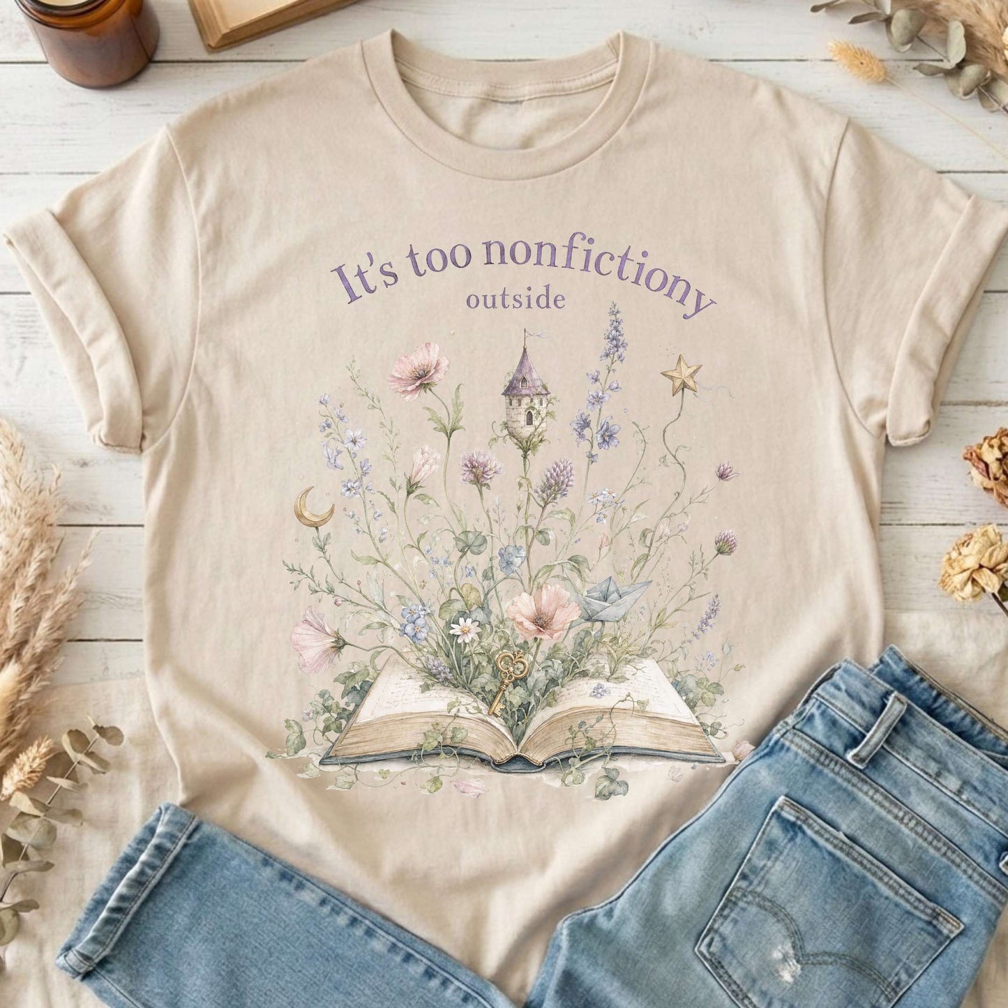It's Too Nonfictiony Outside Floral Book Literary T-Shirt