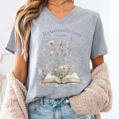 It's Too Nonfictiony Outside Floral Book Literary V-Neck