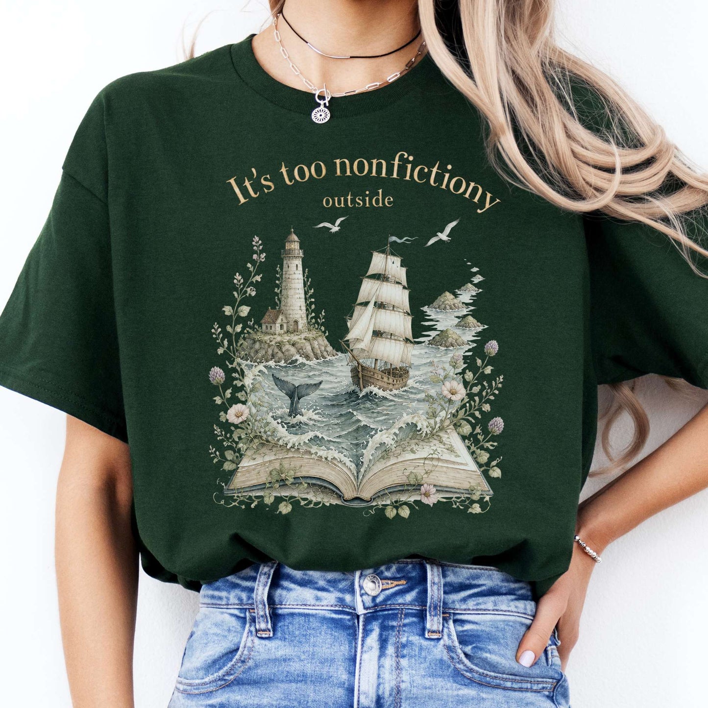 It's Too Nonfictiony Outside Boat Bookish T-Shirt