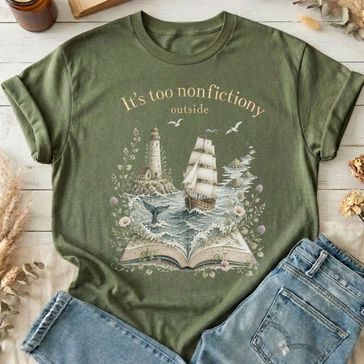 It's Too Nonfictiony Outside Boat Bookish T-Shirt