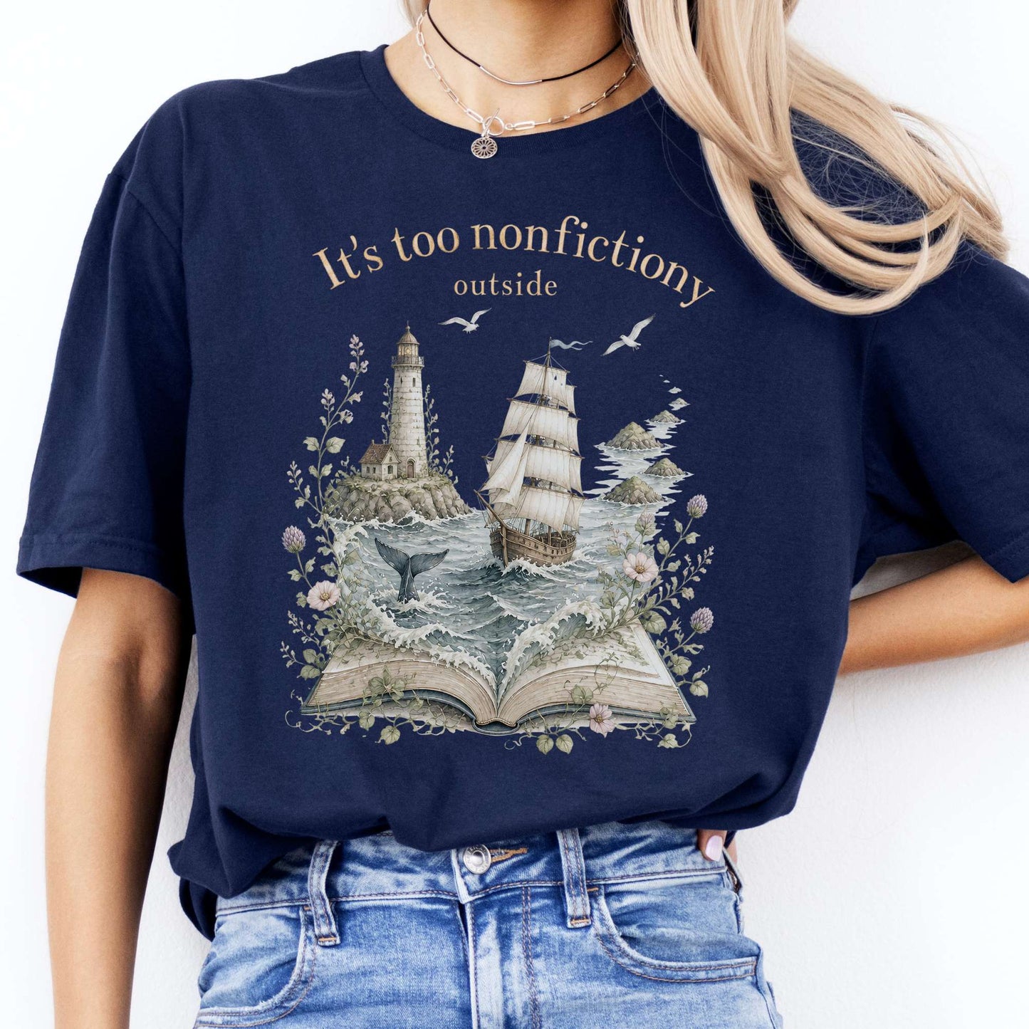 It's Too Nonfictiony Outside Boat Bookish T-Shirt