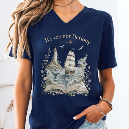 It's Too Nonfictiony Outside Boat Bookish V-Neck