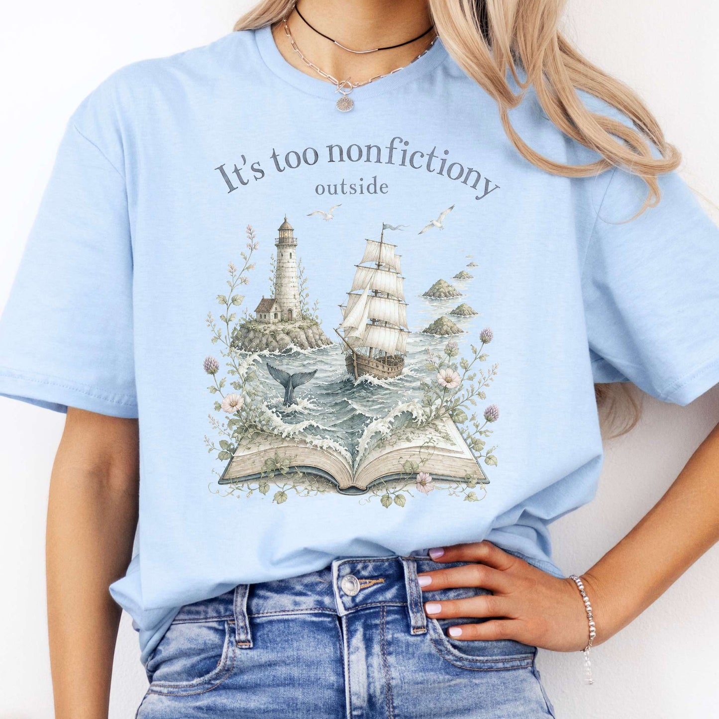 It's Too Nonfictiony Outside Boat Bookish T-Shirt