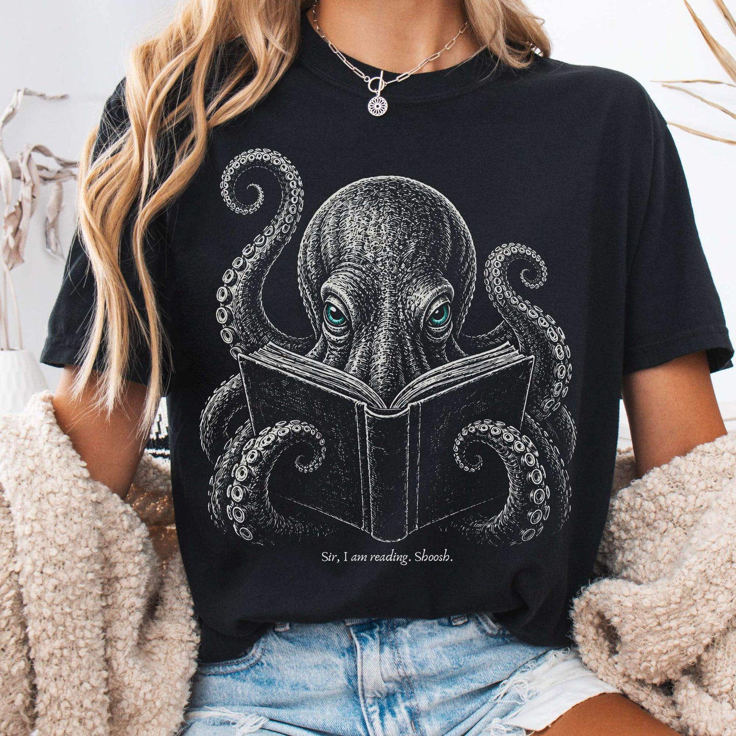 Sir, I Am Reading Octopus T-Shirt
