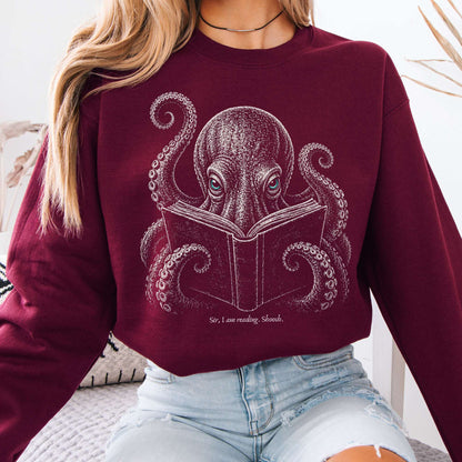 Sir, I Am Reading Octopus Sweatshirt