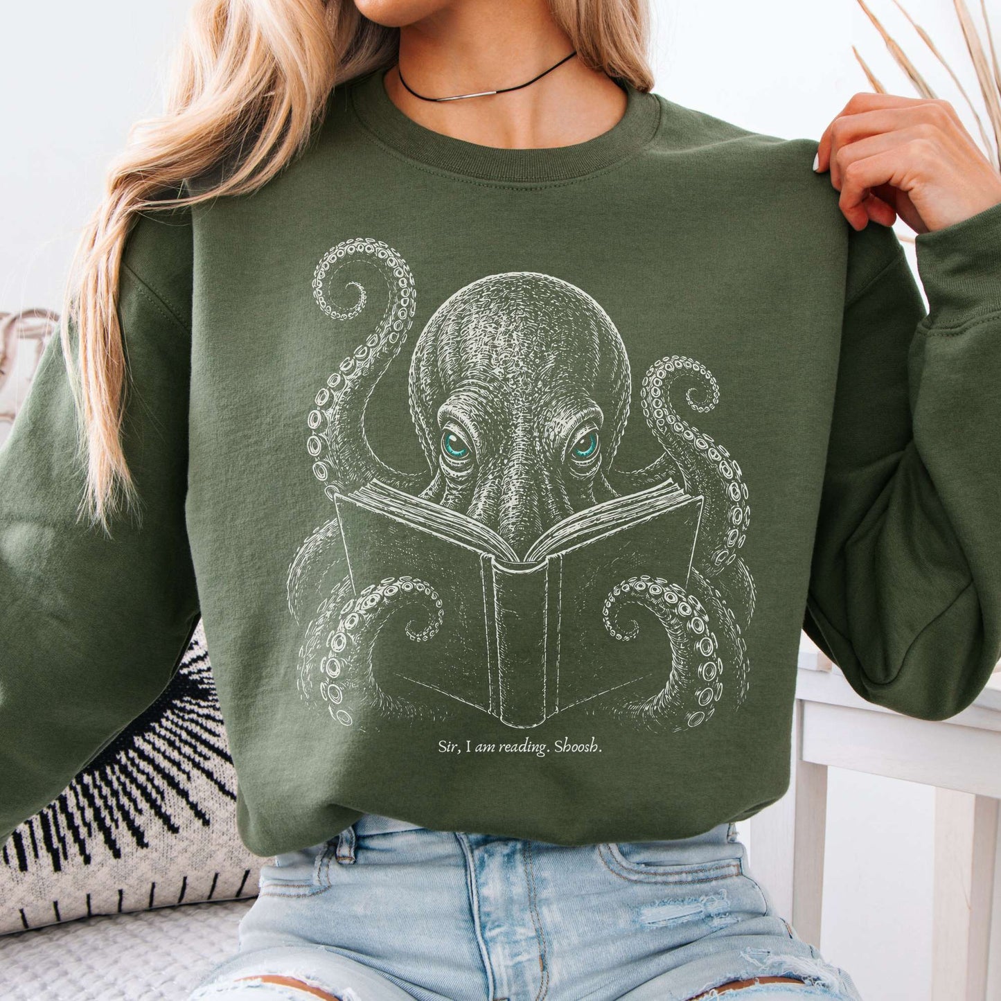 Sir, I Am Reading Octopus Sweatshirt