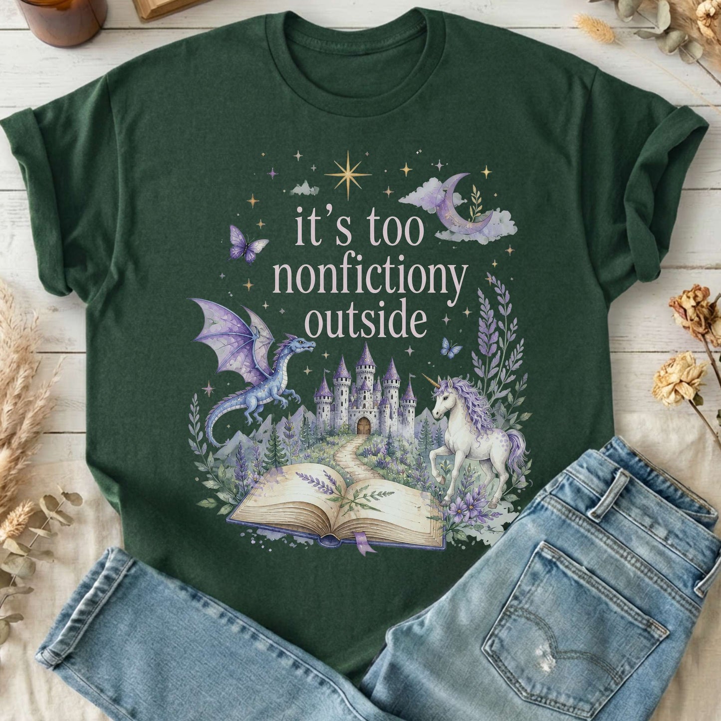 It's Too Nonfictiony Outside Literary Fantasy T-Shirt