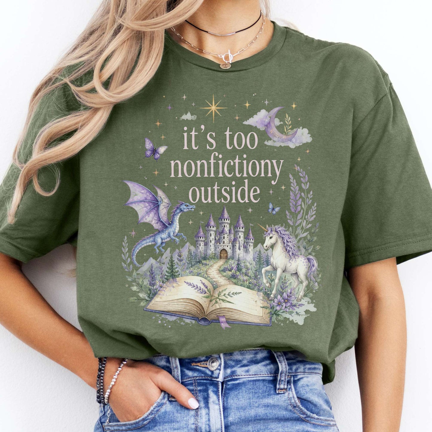 It's Too Nonfictiony Outside Literary Fantasy T-Shirt