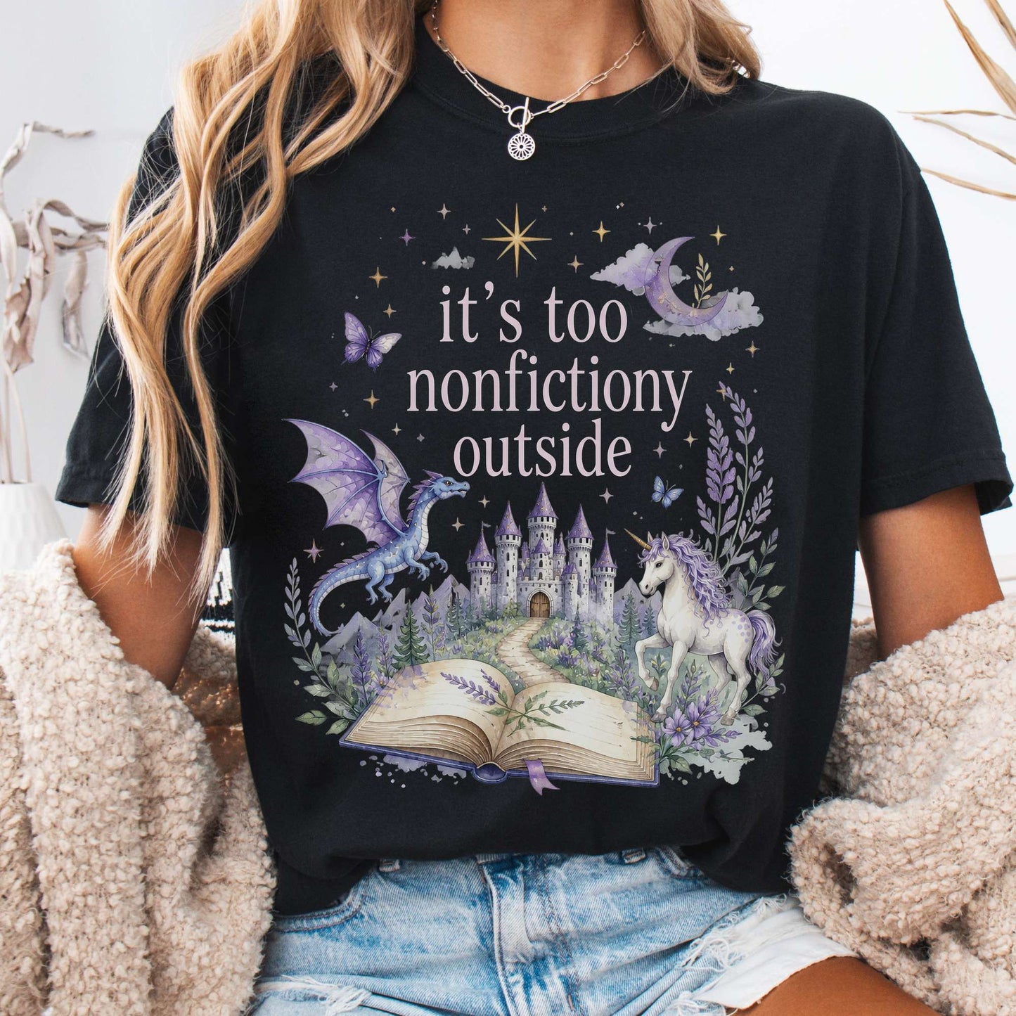 It's Too Nonfictiony Outside Literary Fantasy T-Shirt