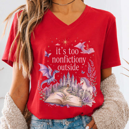 It's Too Nonfictiony Outside Literary Fantasy V-Neck