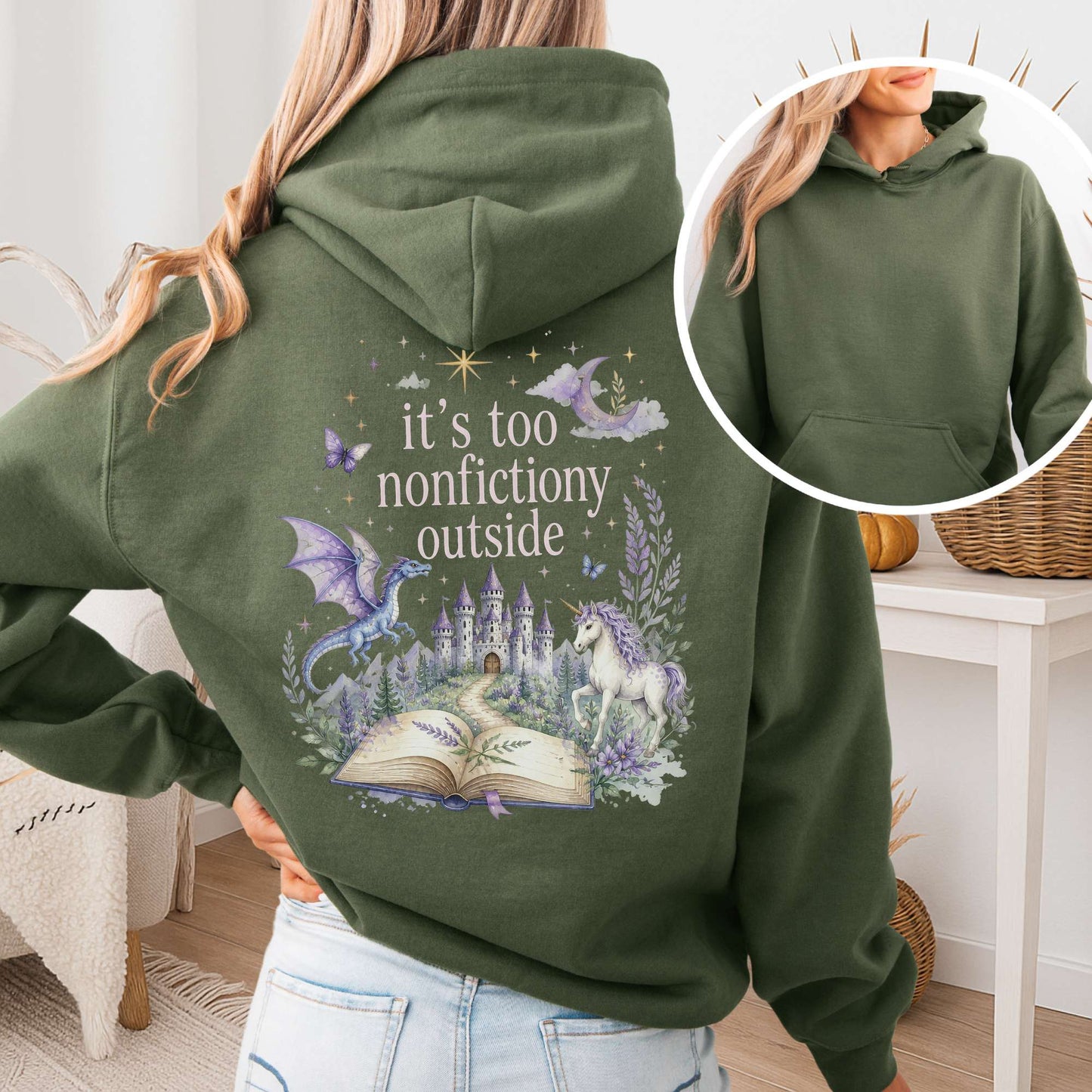 It's Too Nonfictiony Outside Literary Fantasy Hooded Sweatshirt