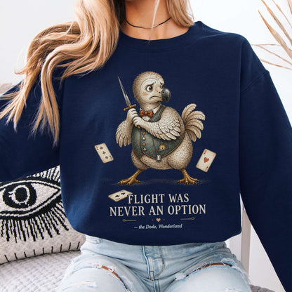 Flight Was Never an Option Wonderland Literary Sweatshirt