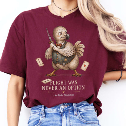 Flight Was Never an Option Wonderland Literary T-Shirt