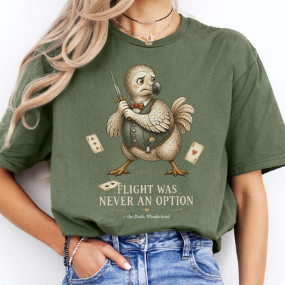 Flight Was Never an Option Wonderland Literary T-Shirt