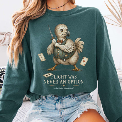 Flight Was Never an Option Wonderland Literary Long Sleeve