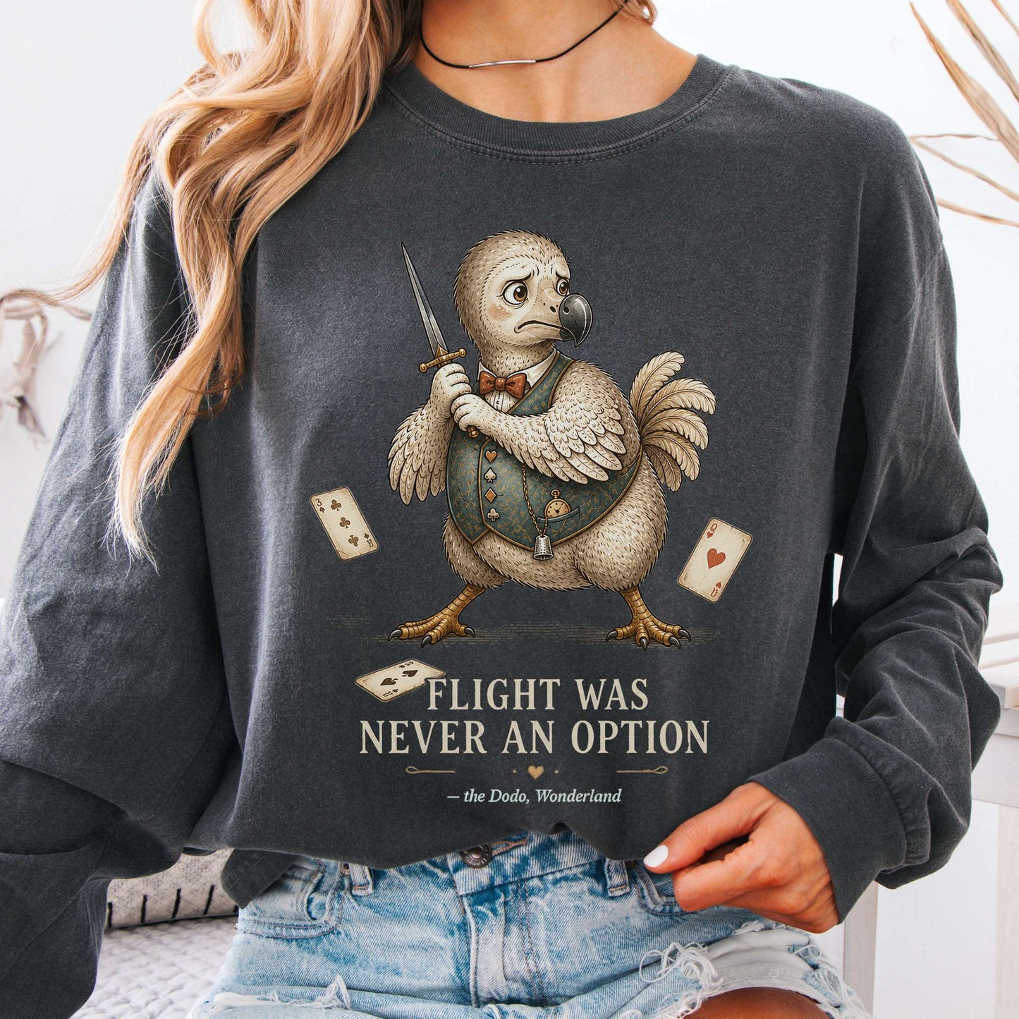 Flight Was Never an Option Wonderland Literary Long Sleeve